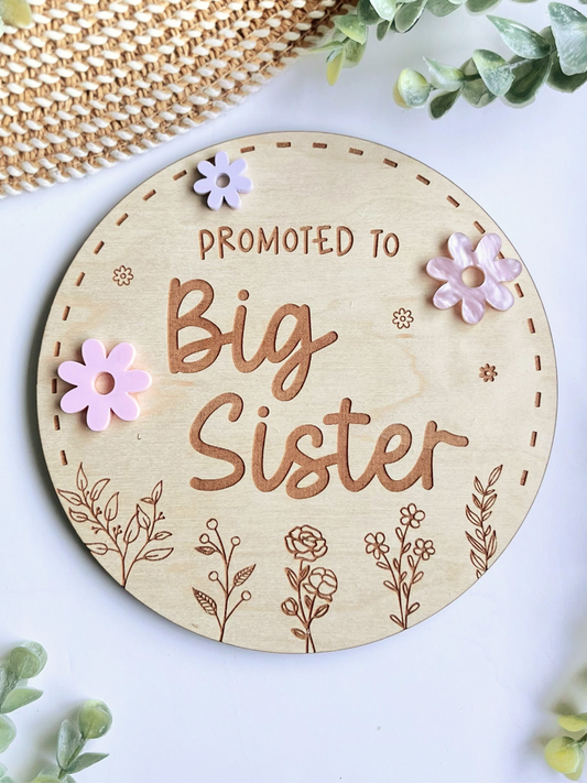 Promoted to Big Sister Plaque - Floral & Wildflower