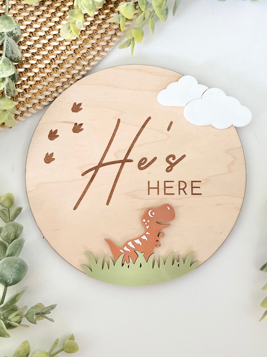 He's Here (Dinosaur) - Plaque
