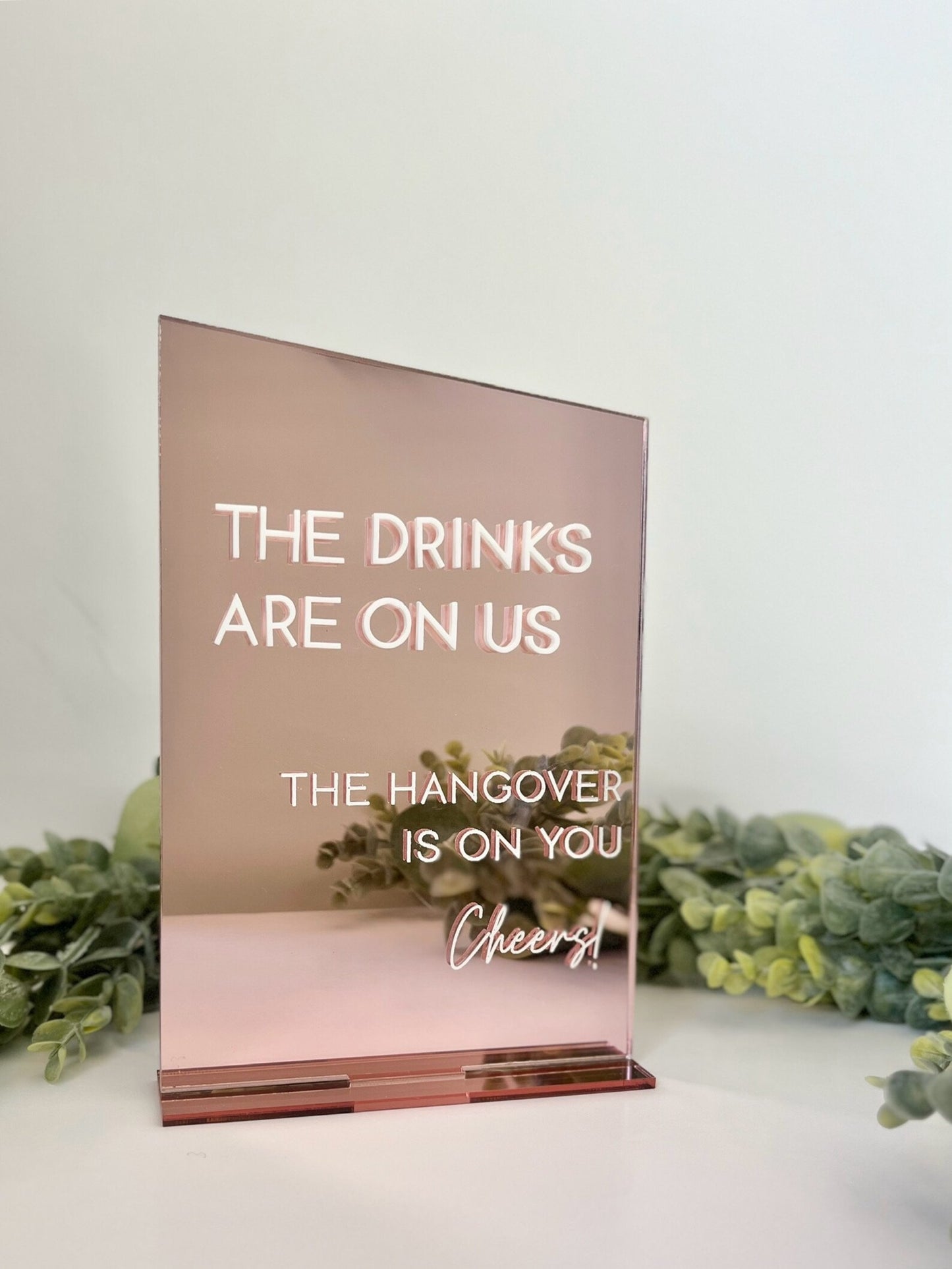Drinks On Us - 3D Table Sign