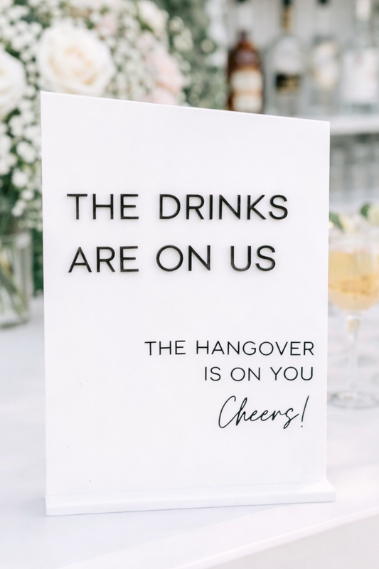 Drinks On Us - 3D Table Sign