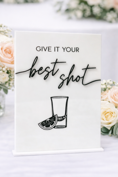 Give It Your Best Shot - 3D Bar Sign