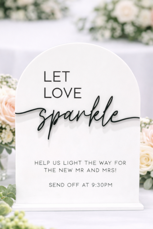 Send Off / Sparkle Sign - 3D Table Sign