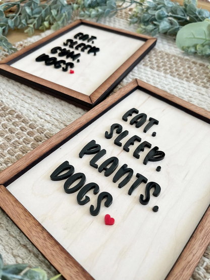 Eat, Sleep Sign - Customizable Sign
