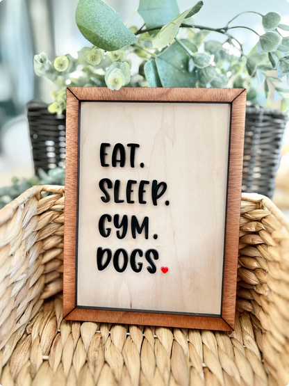 Eat, Sleep Sign - Customizable Sign