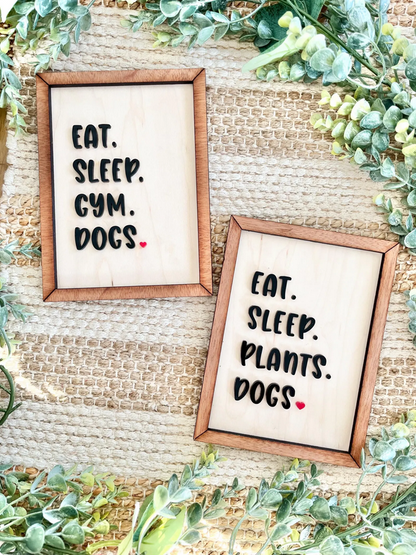 Eat, Sleep Sign - Customizable Sign